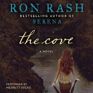 The Cove by Ron Rash