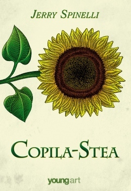 Copila-Stea by Alexandra Danila, Jerry Spinelli, Mircea Pop