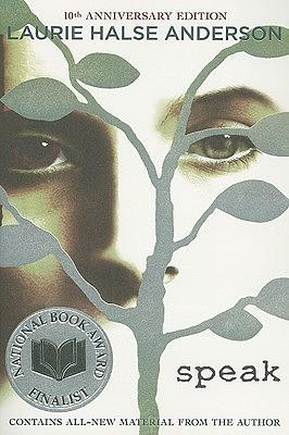 Speak by Laurie Halse Anderson