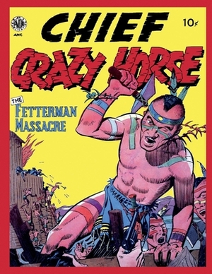 Chief Crazy Horse by Avon Periodicals