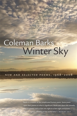 Winter Sky: New and Selected Poems, 1968-2008 by Coleman Barks