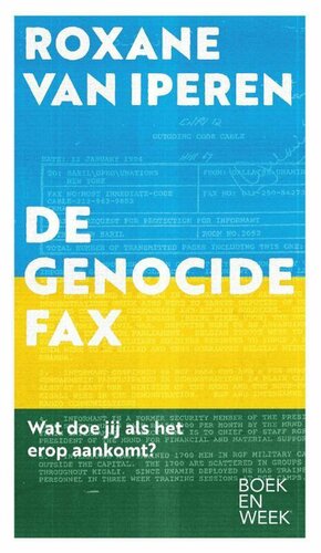 De Genocidefax by Roxane van Iperen
