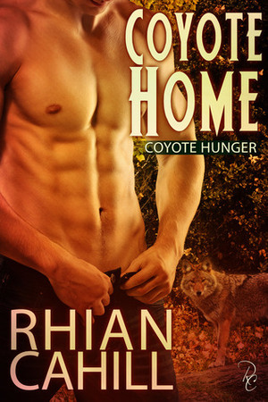 Coyote Home by Rhian Cahill