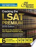 Cracking the LSAT Premium by Bob Spruill, Andrew Brody, Adam Robinson, Kevin Blemel, Mindy Eve Myers