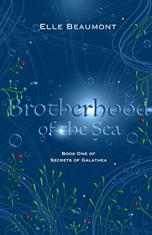 Brotherhood of the Sea by Elle Beaumont