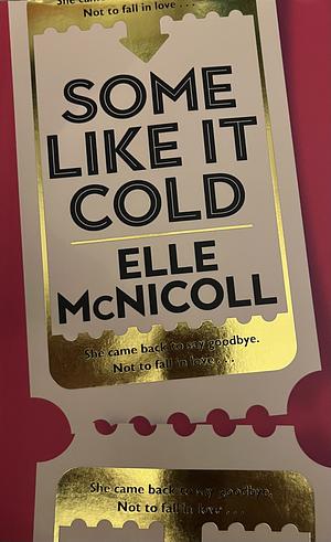 Some Like It Cold by Elle McNicoll