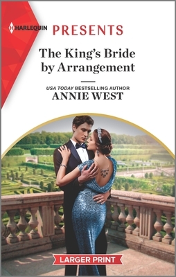 The King's Bride by Arrangement by Annie West