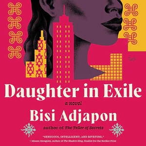 Daughter in Exile by Bisi Adjapon