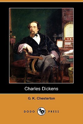 Charles Dickens (Dodo Press) by G.K. Chesterton