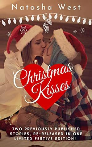 Christmas Kisses by Natasha West