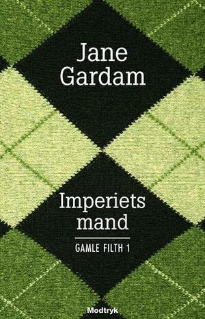 Imperiets mand by Jane Gardam