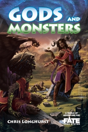 Gods and Monsters • A World of Adventure for Fate Core by Chris Longhurst, Manuel Castañón