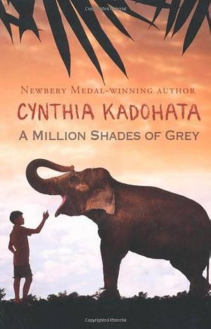 Million Shades of Grey by Cynthia Kadohata, Cynthia Kadohata