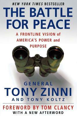 The Battle for Peace by Tony Zinni