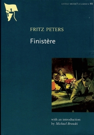 Finistère by Michael Bronski, Fritz Peters