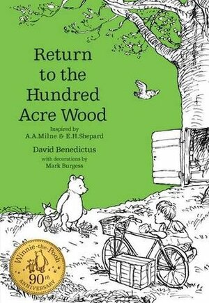 Return to the Hundred Acre Wood by David Benedictus