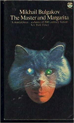 The Master and Margarita by Mikhail Bulgakov