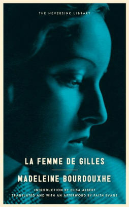 La Femme de Gilles by Madeleine Bourdouxhe