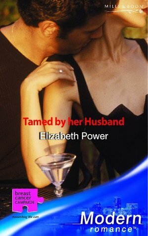 Tamed by Her Husband by Elizabeth Power