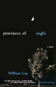 Provinces of Night by William Gay