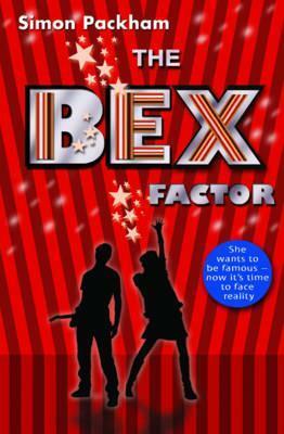 The Bex Factor by Simon Packham