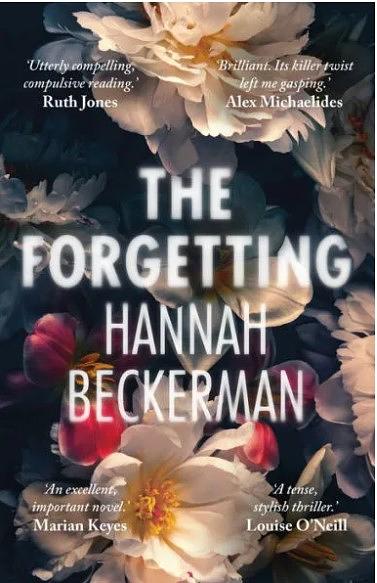 The Forgetting by Hannah Beckerman | The StoryGraph