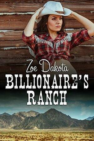 Billionaire's Ranch by Roxie Noir