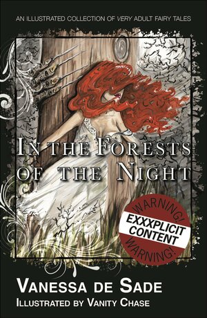 In the Forests of the Night by Vanessa De Sade