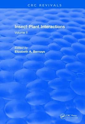 Insect-Plant Interactions (1990): Volume II by 