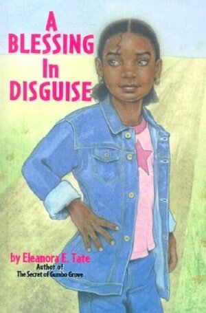 A Blessing in Disguise by Eleanora E. Tate