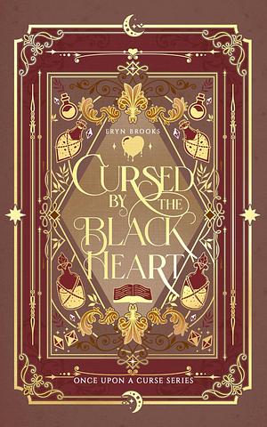 Cursed by the Black Heart: A Hansel and Gretel Retelling by Eryn Brooks