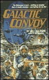 Galactic Convoy by Bill Baldwin