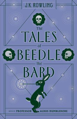 The Tales of Beedle the Bard by J.K. Rowling