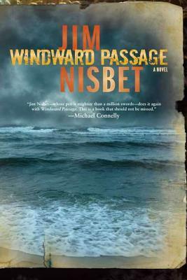 Windward Passage by Jim Nisbet
