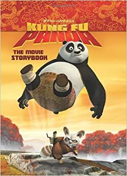 Kung Fu Panda: The Movie Storybook by Catherine Hapka