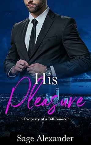 His Pleasure by Sage Alexander