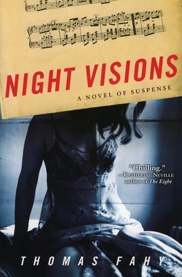 Night Visions: A Novel of Suspense by Thomas Fahy