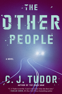 The Other People by C.J. Tudor