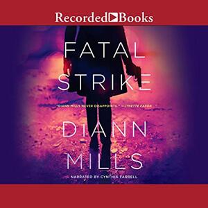 Fatal Strike by DiAnn Mills