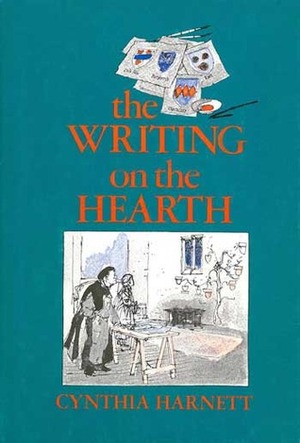 The Writing on the Hearth by Cynthia Harnett