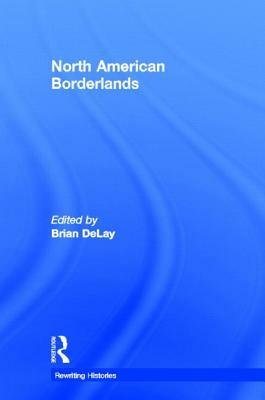 North American Borderlands by 