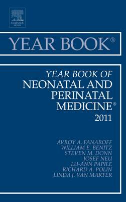 Year Book of Neonatal and Perinatal Medicine by Avroy A. Fanaroff