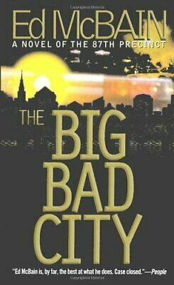 The Big Bad City by Ed McBain