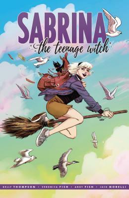 Sabrina the Teenage Witch by Kelly Thompson