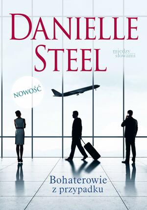 Bohaterowie z Przypadku by Danielle Steel