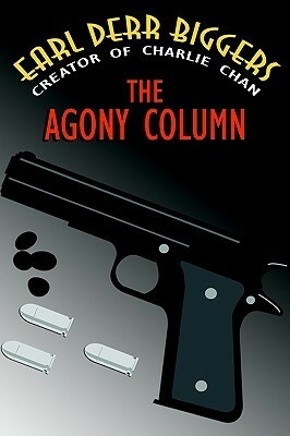 The Agony Column by Earl Derr Biggers