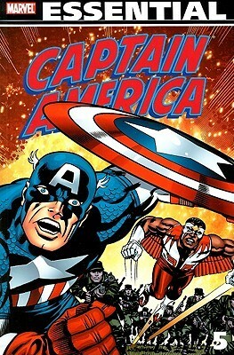 Essential Captain America, Vol. 5 by Jack Kirby, Frank Robbins, Bill Mantlo, John David Warner, Marv Wolfman, Tony Isabella