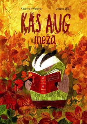 Kas aug mežā by Kateryna Mikhalitsyna