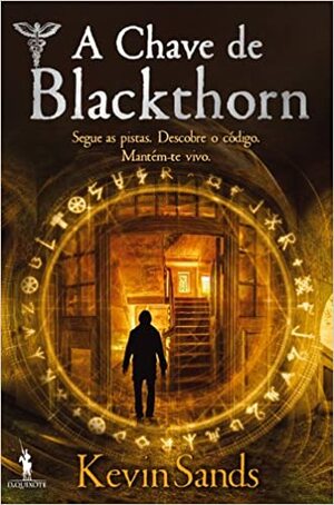A Chave de Blackthorn by Kevin Sands