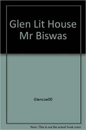 A House for Mr. Biswas with Related Readings by V.S. Naipaul